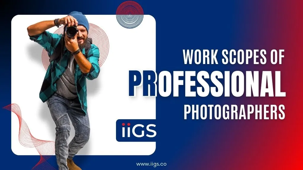 What are the work scopes for a professional photographer?