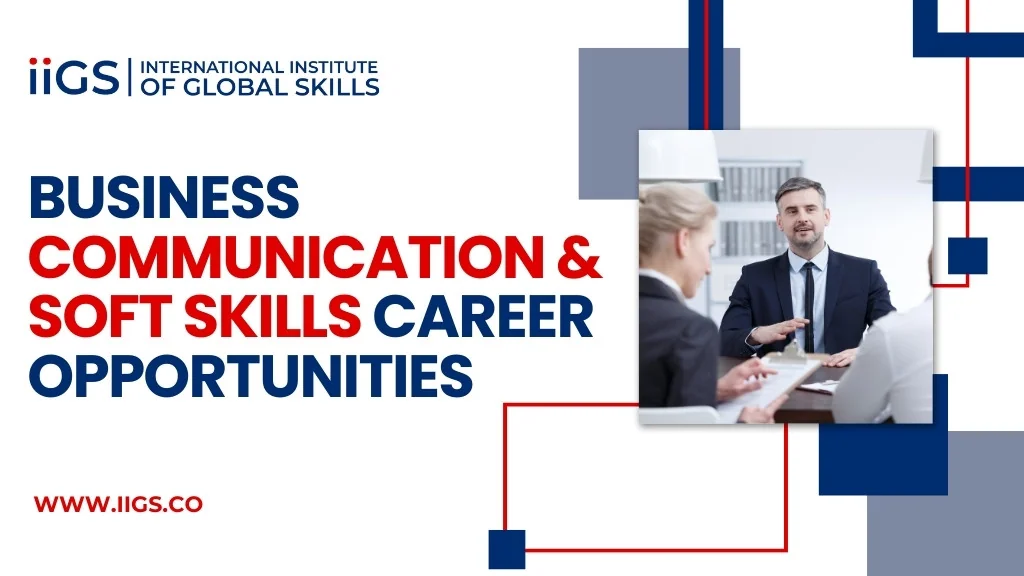 Business Communication Institute in Kolkata Unlock Your Career Potential with IIGS Kolkata