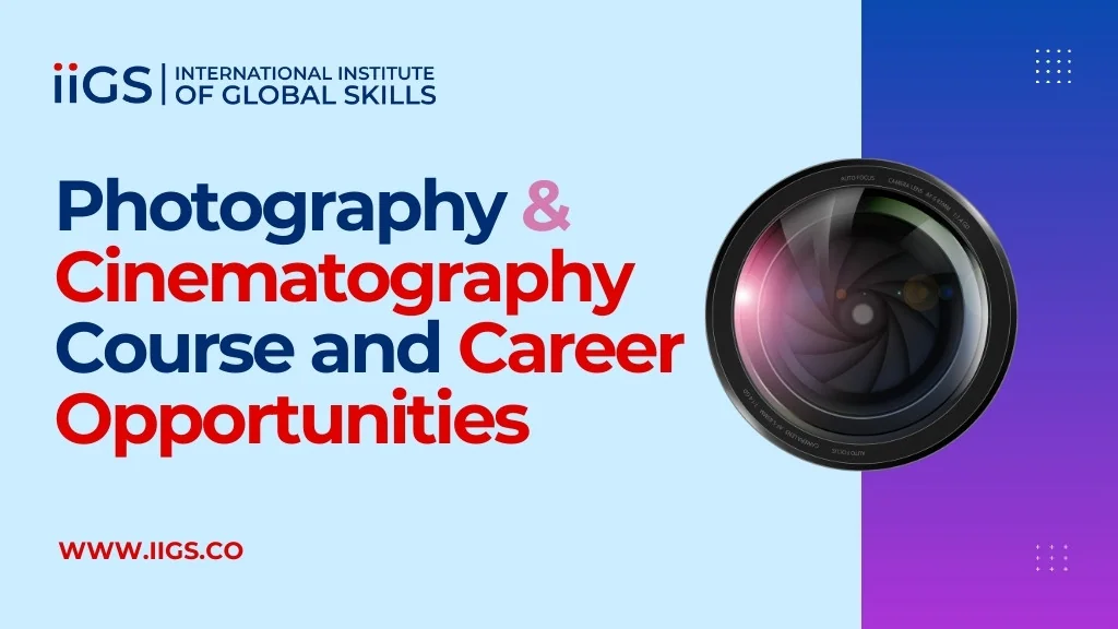 Photography & Cinematography Course Details, Career Opportunities and Institute in Kolkata